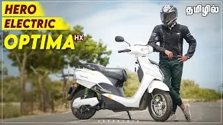Hero Electric Optima Hx Tamil Review |  Best Electric Scooter ? | Will it replace petrol bikes