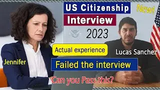 Собеседование на получение гражданства США 2023 | Практика подготовки к тесту на натурализацию US...
