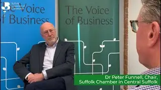 Suffolk Chamber in Central Suffolk | Dr Peter Funnell, Chair