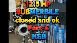 12.5 hp submersible ok and closed 🆗full video part-4 KSB @ankitkumarjtv645 