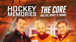 Hockey Memories: The Core - Phillips, Hewitt & Thomas