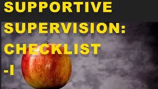 Check list (I) of Supportive Supervision. General Observation. Form পূরন।