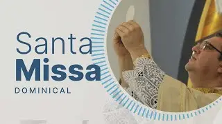 Missa do Domingo - 18/01/2026
