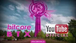 Bitcore BTX: The Future Is Now | PROMO 2018