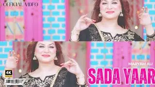 Sada Yaar (Official Video) | Maryam Ali | Latest Punjabi Song 2025