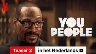 You People (Teaser 2 ondertiteld) | Trailer in het Nederlands | Netflix