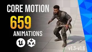 Animation Pack: Core Motion UPDATES v1.3 to 1.6 - Motion Capture Animation for Games