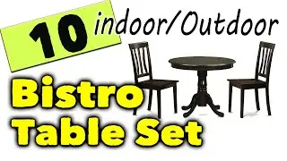 Best Indoor Bistro Set