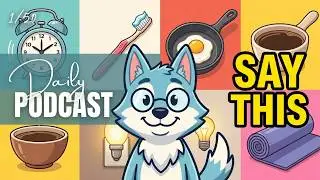 Learn 3,000 English Words in 50 Days | Episode 1: The Morning ☀️
