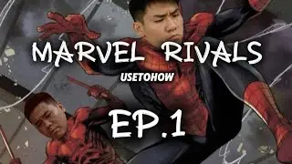 ต่อสู้จนมองไม่ทัน Ep.1 | Marvel Rivals Spiderman and Daredevil