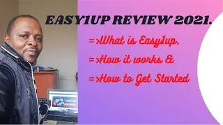 Easy 1 Up Review - What is Easy1up, How it works & How to get Started.