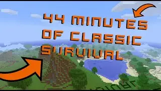 44 Minutes of Classic Minecraft Survival [ASMR]
