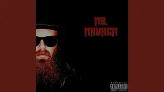 Ms. Mayhem (feat. Kage Laney)