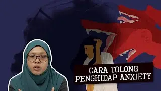 Cara Tolong Penghidap Anxiety