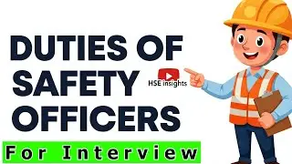 Safety officer duties and responsibilities
