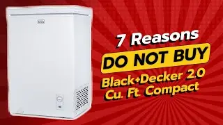 DON'T BUY BLACK+DECKER 2.0 Cu. Ft. Compact Chest Freezer Before Watching This Video! ❄️🚫