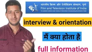 FTii इंटरव्यू में क्या होता है? | ftii interview and orientation | PANKAJ MEENA {PK}