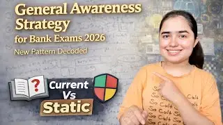 General Awareness Strategy for Bank Exams 2026 by Shivani keswani &bull; Scored 80% in every GA exam