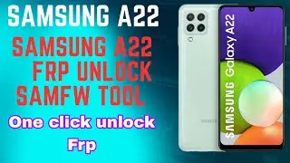 Samsung A22 Frp Bypass Android 13 Samsung A22 Frp Samfw Tool Unlock 🔓