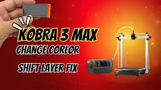 Anycubic Kobra 3 Max: Ultimate G-Code Fix for Multi-Color Printing Layer Shift