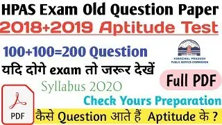 HPAS Aptitude Exam Old question paper 2018,2019| HPAS Aptitude test syllabus 2020
