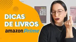 PRIME READING: dicas de livros para baixar HOJE!
