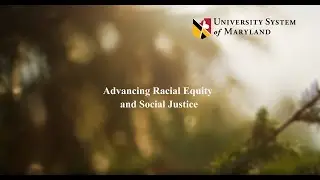 Advancing Racial Equity and Social Justice