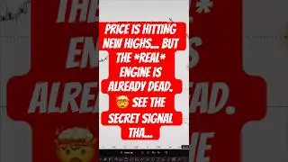 Price is HITTING NEW HIGHS... but the *real* engine is already dead. 🤯 See the secret signal tha...