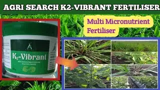 Agri Search K-2 Vibrant | K-2 Vibrant | micronutrient fertiliser