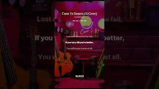 Come Ye Sinners (Irish Folk)
