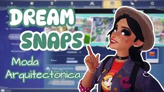 🔴DREAMSNAPS MODA ARQUITECTONICA // Gameplay Español