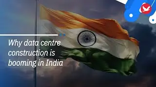 Why data centre construction is booming in India - Tech Observer
