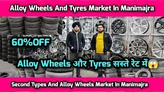 Alloy Wheels And Tyres Market In Manimajra | Tyres Market Manimajra | Alloy Wheels Market Manimajra