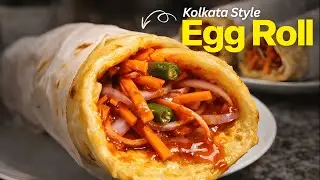 Kolkata Street Style Egg Roll