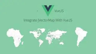 How to Integrate jVectorMap With VueJs Using VueCli, jQuery