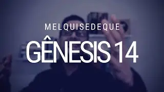 Estudo de Gênesis - Capítulo 14