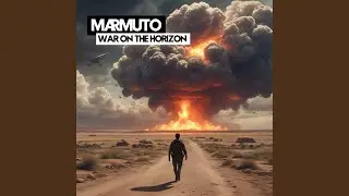 War on the Horizon
