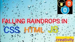 Falling RainDrops in HTML CSS JAVASCRIPT || UoG || PU || VIRTUAL UNIVERSITY