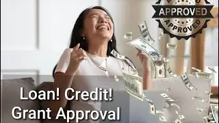 You've Been Approved! Loan Credit Grant Approval! Approval Frequency! Money Cash Meditation!