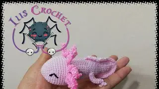 Míni Iligurumi Ajolotito. Video 2