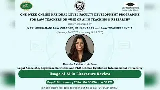 Nari Gursahani Law College | Usage of AI in Literature Review | Day 6 | National FDP |