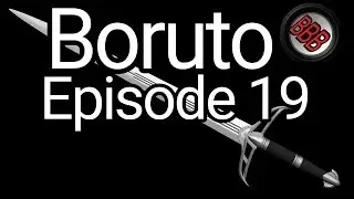 Boruto Episode 19 Review
