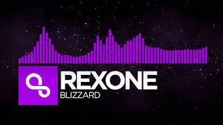[Dubstep] - Rexone - Blizzard [Menush Release]