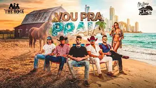 Vou Pra Praia - The Roça, Brenno & Matheus - Verão 2026