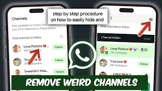 Как скрыть и удалить предлагаемые каналы WhatsApp | Как удалить каналы из WhatsApp 2025
