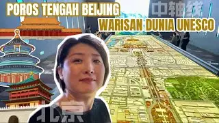 POROS TENGAH BEIJNG🇨🇳 | WARISAN DUNIA UNESCO