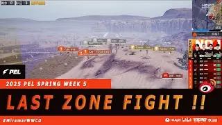 WHAT A MATCH 🔥- MIRAMAR LAST ZONE FIGHT | 2025 PEL SPRING WEEK 5