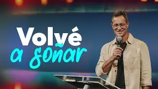 Volv&eacute; a So&ntilde;ar | Pr Kendall Bridges