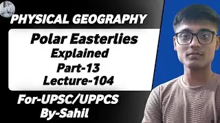 Geography: Polar easterlies winds ✨⁉️ Explained ✨ #upsc #cse #geography #motivation 