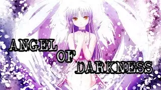 Angel of Darkness // Nightcore
